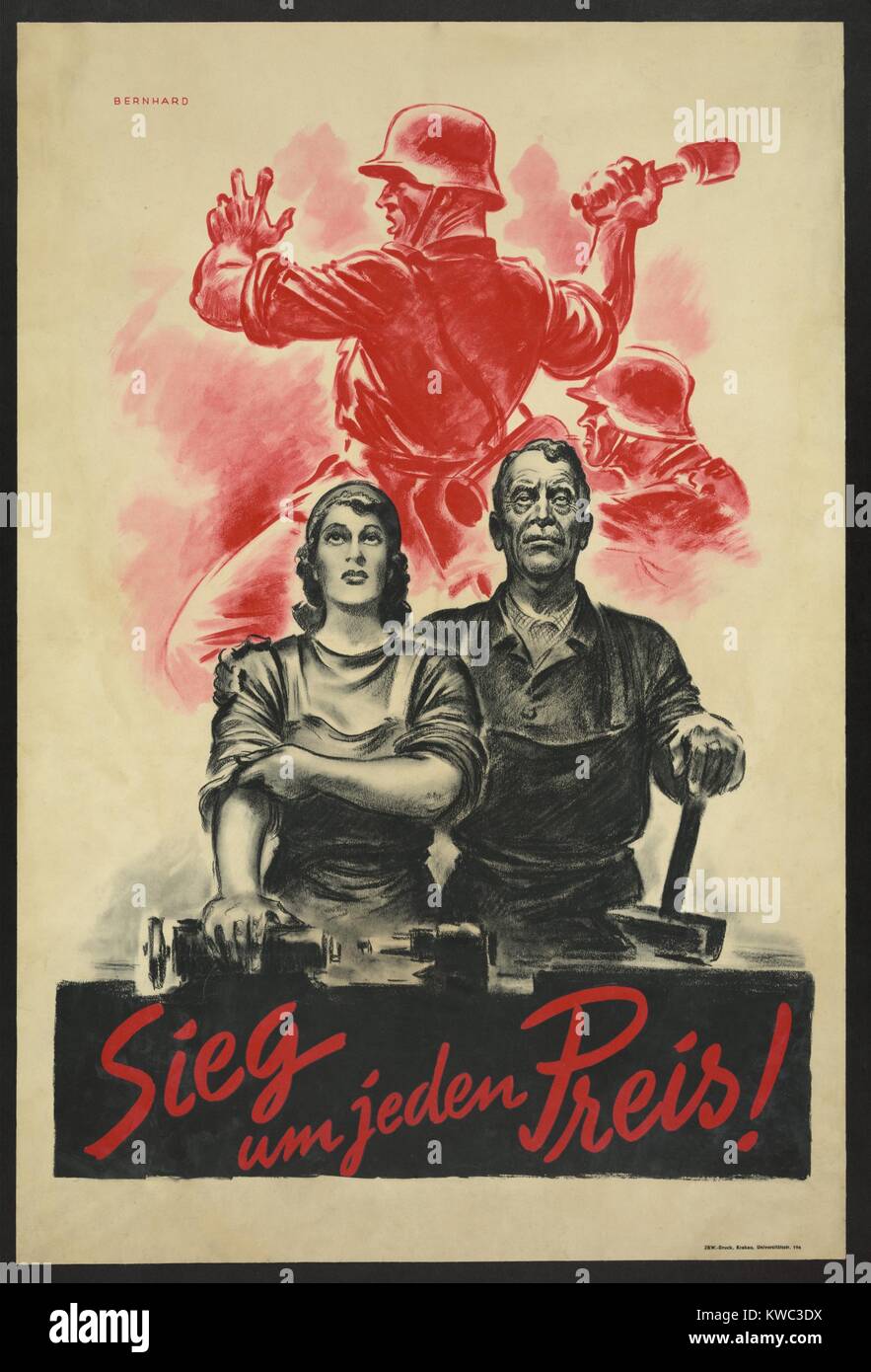 Sieg um jeden Preis! Victory at any cost! 1942 German World War 2 poster showing two civilian laborers against a background of soldier throwing grenade. Germany transitioned to a 'Total War' economy in 1942-43. (BSLOC 2015 13 62) Stock Photo