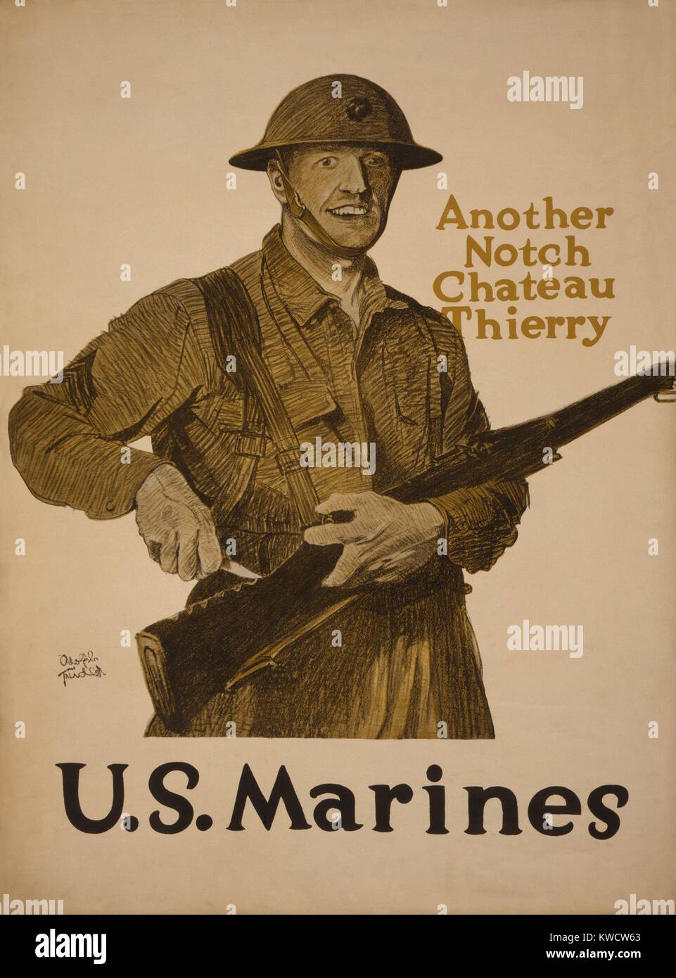 World War 1. Recruiting poster. Another notch, Chateau Thierry-U.S. Marines. U.S. Marines won the Battle of Chateau-Thierry, on July 18, 1918. It was one of the first actions of the American Expeditionary Force (AEF), which countered a German attack launched on July 15. (BSLOC 2013 1 184) Stock Photo