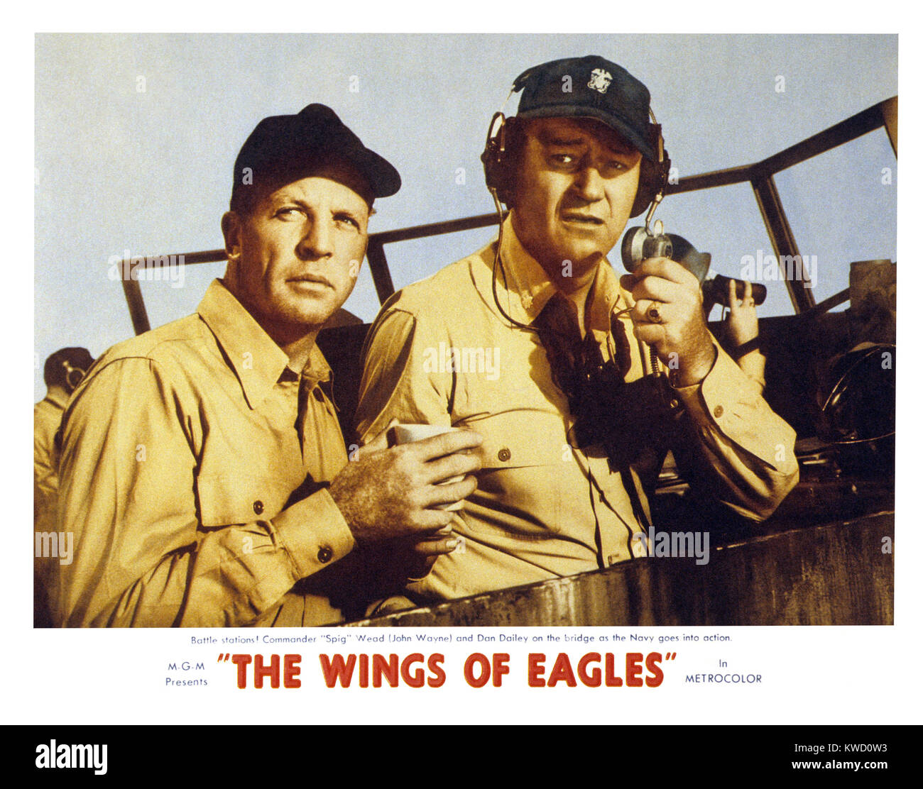THE WINGS OF EAGLES, US lobbycard, from left: Dan Dailey, John Wayne ...