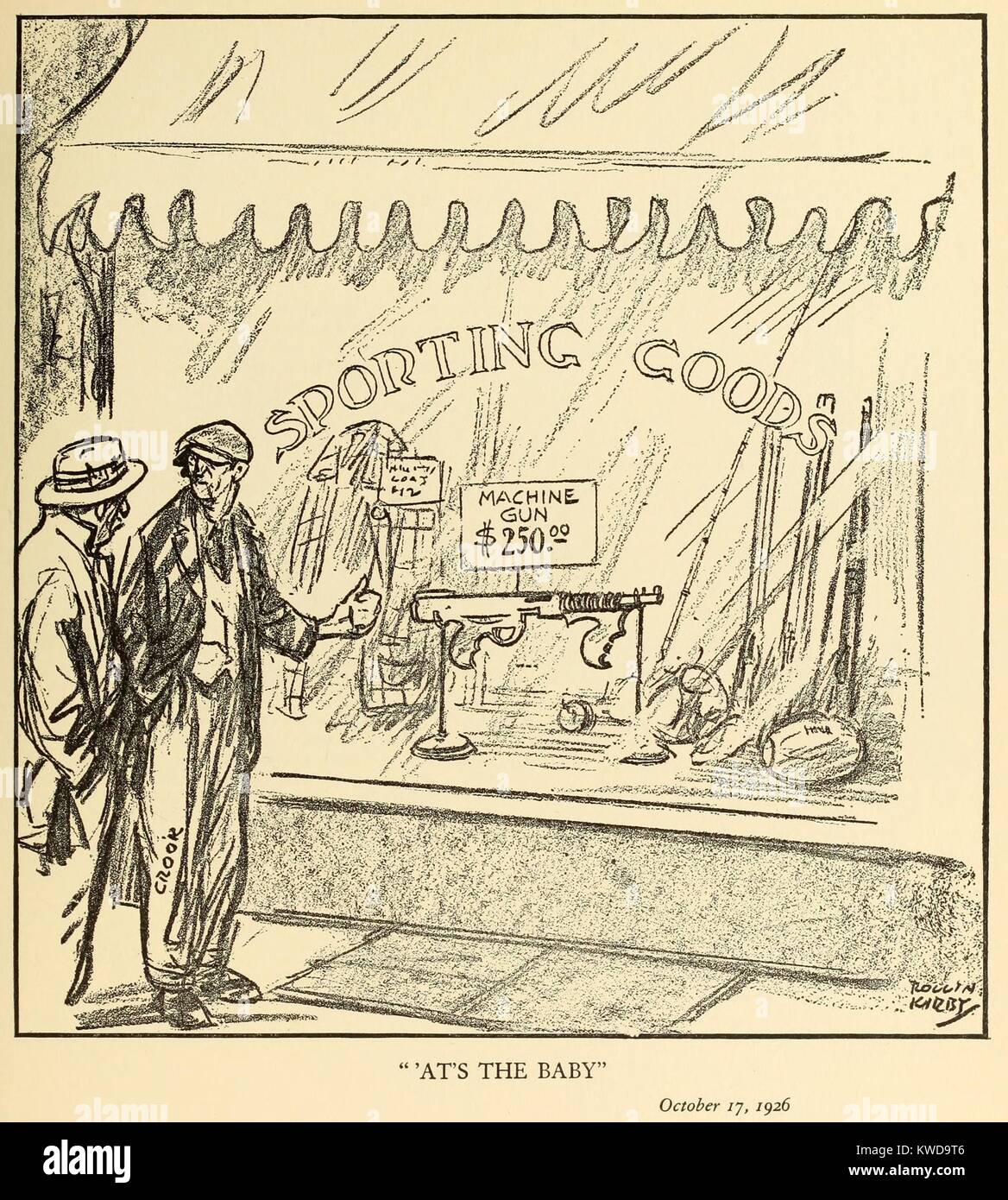 AT'S THE BABY, Oct. 17, 1926, by Rollin Kirby, NEW YORK WORLD. A man labeled 'Crook' points to a machine gun in the window of a 'Sporting Goods' store (BSLOC 2016 10 70) Stock Photo