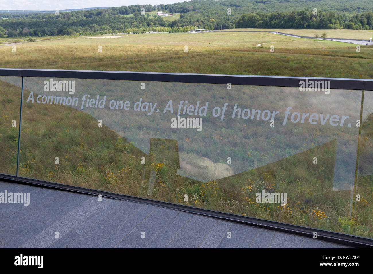 "A common field one day. A field of honor forever" at the Flight 93