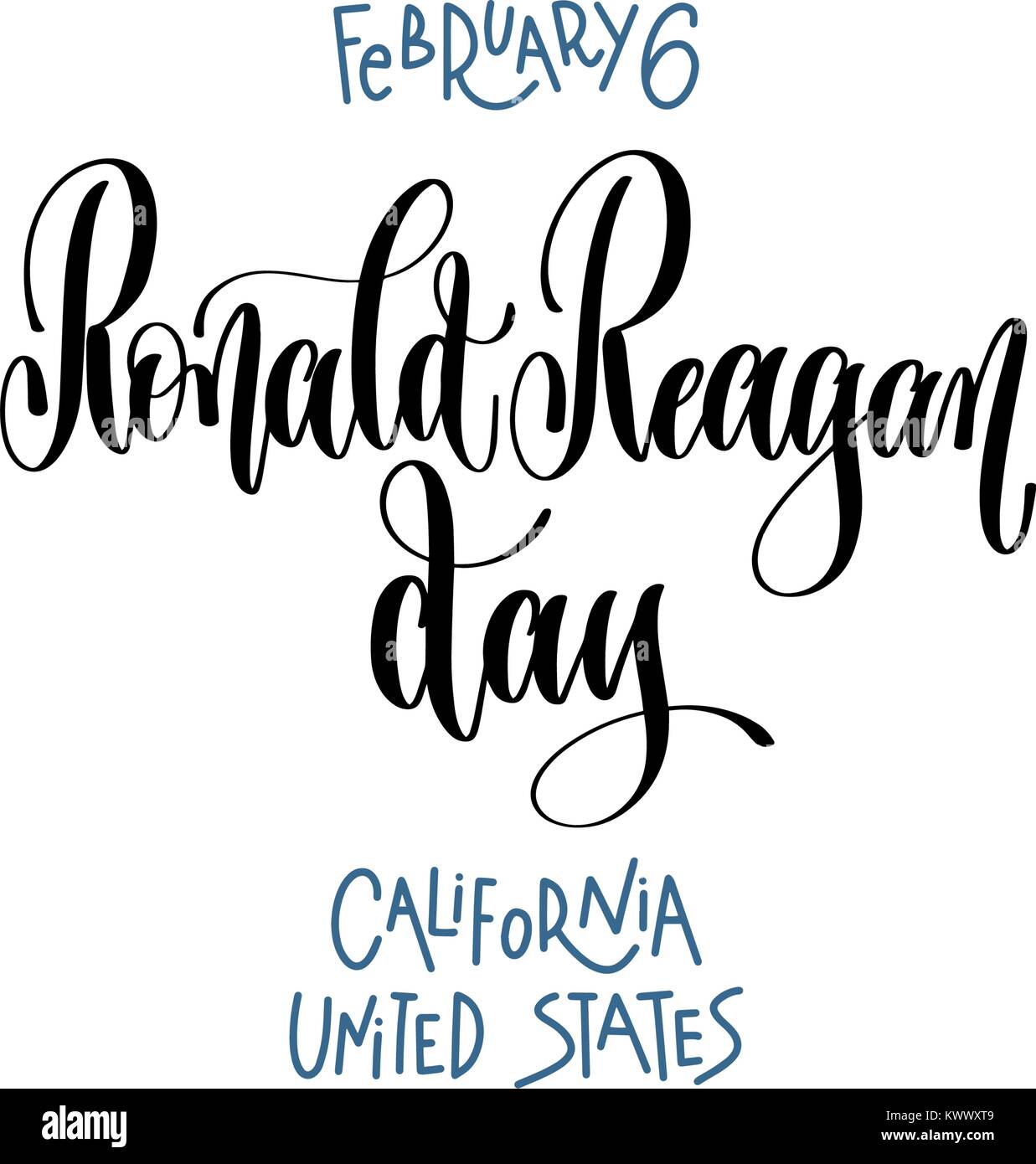 February 6 Ronald Reagan Day California United States Stock Vector Image And Art Alamy 