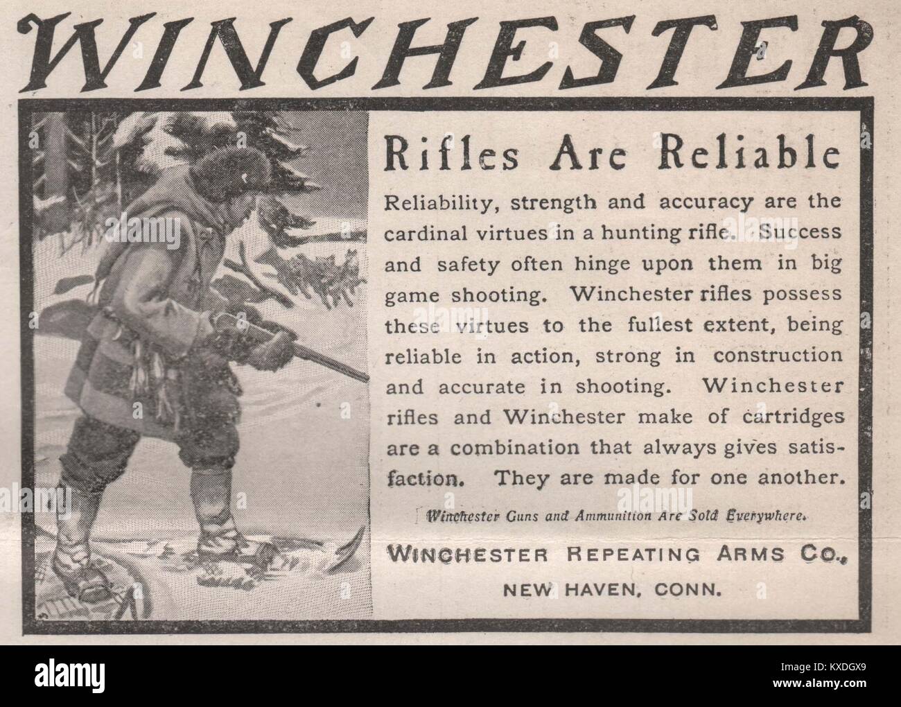 "Winchester Rifles are Reliable Winchester Repeating Arms Co., New