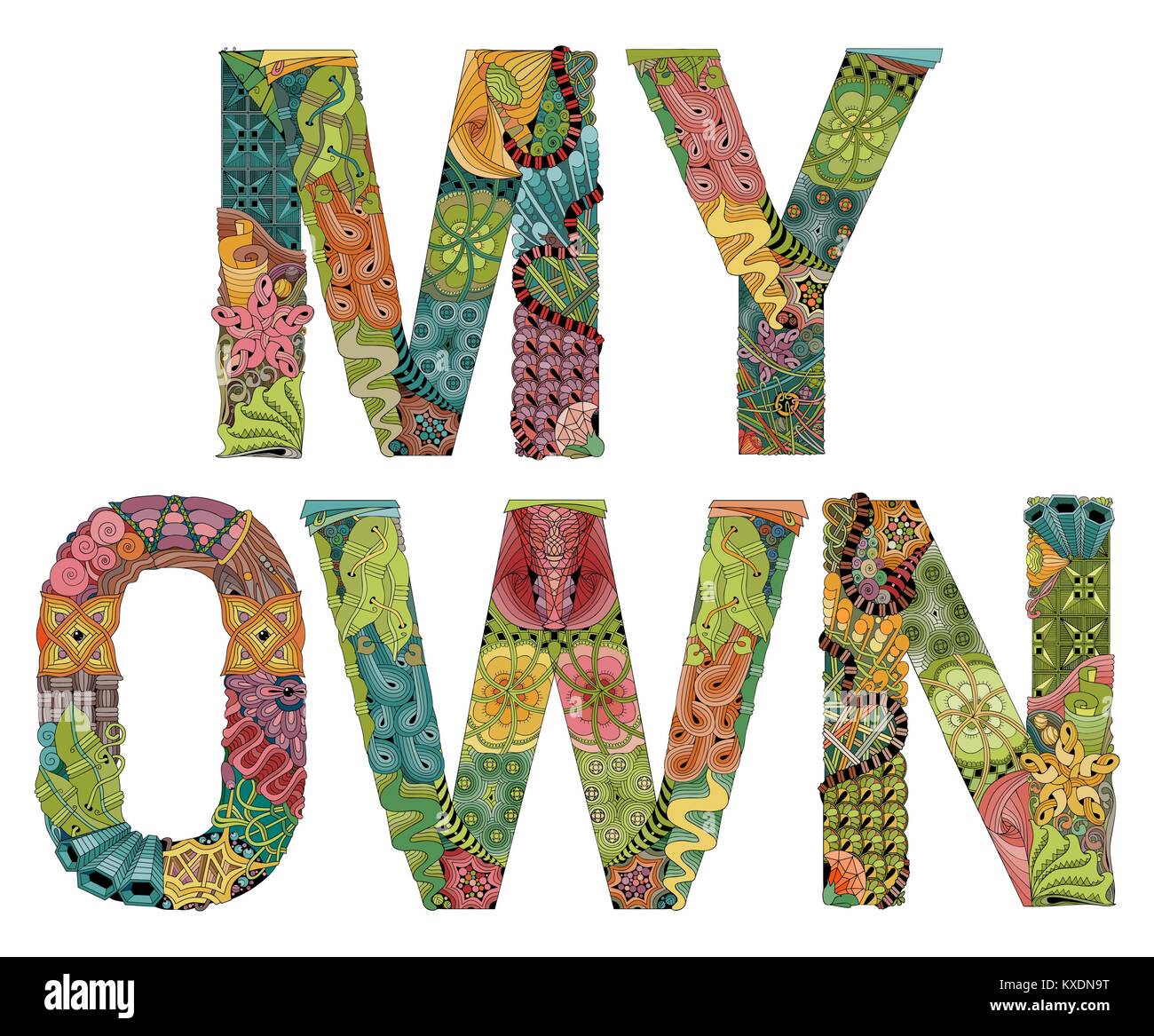 Words MY OWN. Vector decorative zentangle object Stock Vector Image