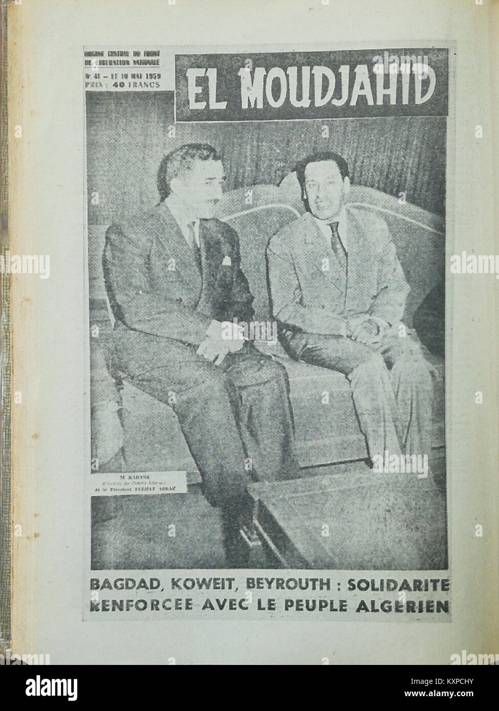 El Moudjahid Fr (41) - 10-05-1959 - Bagdad, Koweit, Beyrouth, Solidarité renforcée avec le peuple algérien Stock Photo