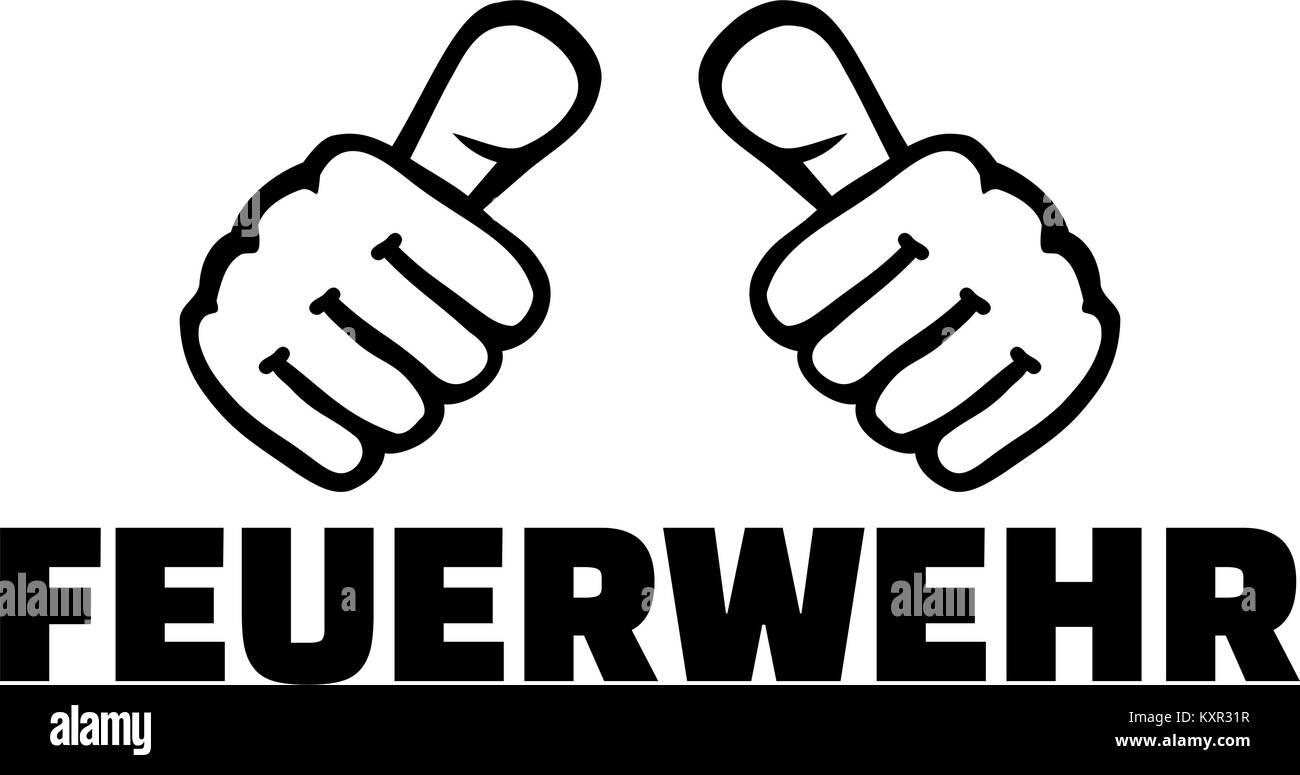 German fire department word with thumbs Stock Vector Image & Art Alamy