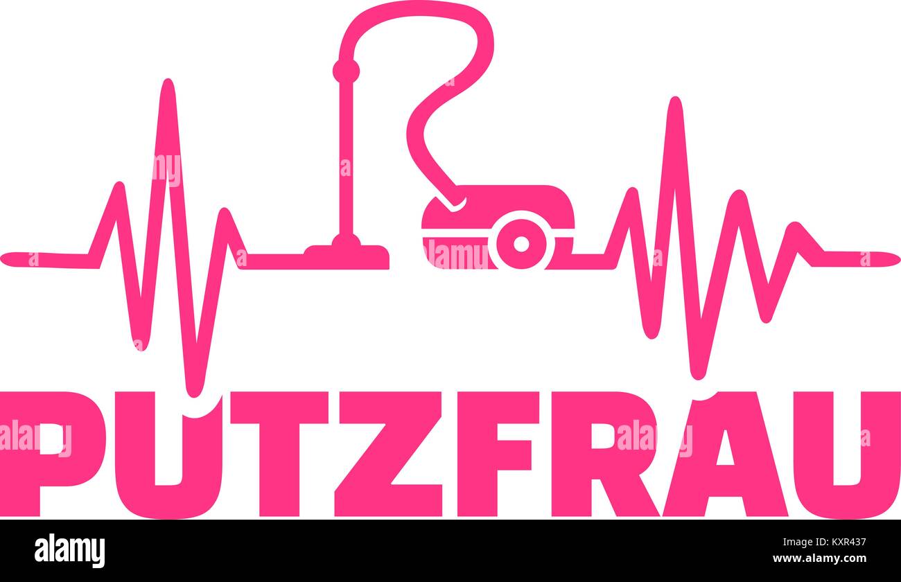 Cleaning lady heartbeat pulse with vacuum cleaner and german job title