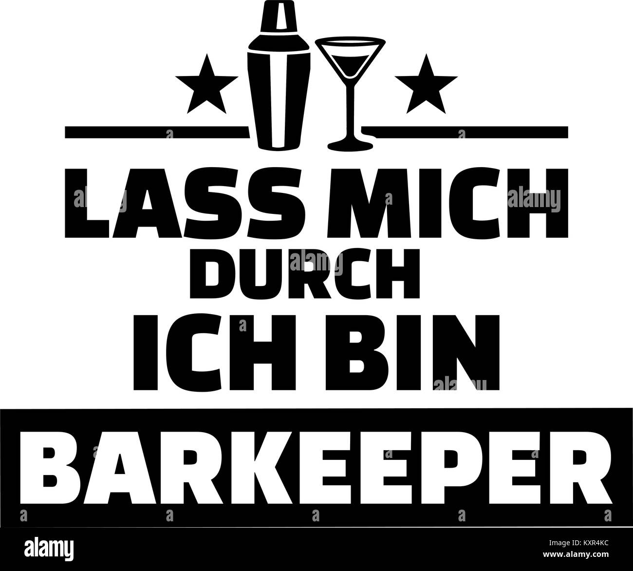 German words for let me through I am a barkeeper with shaker and glass