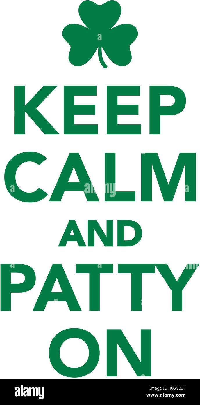 Keep calm and patty on Stock Photo Alamy