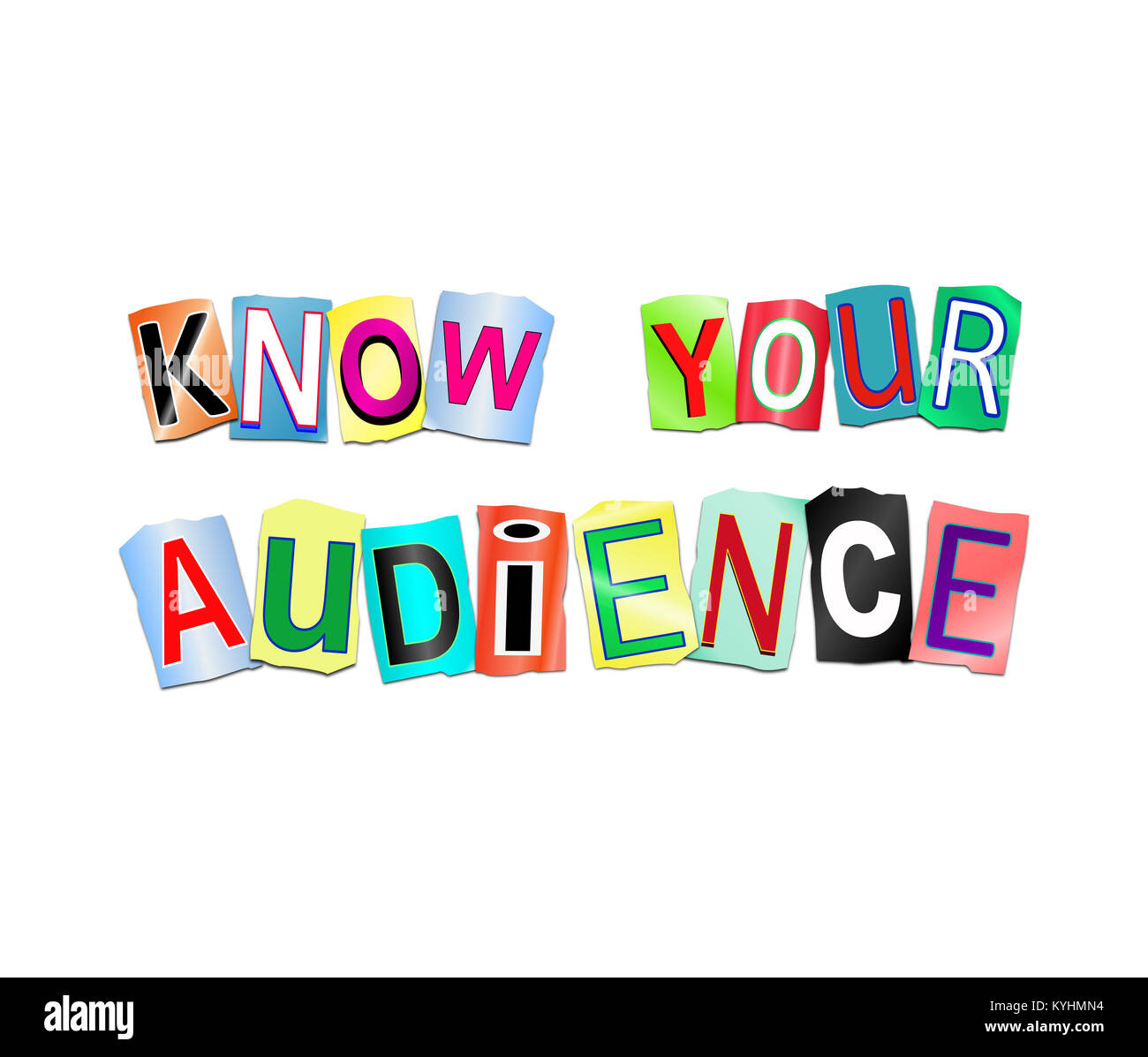 3d Illustration depicting a set of cut out printed letters arranged to form the words know your audience. Stock Photo