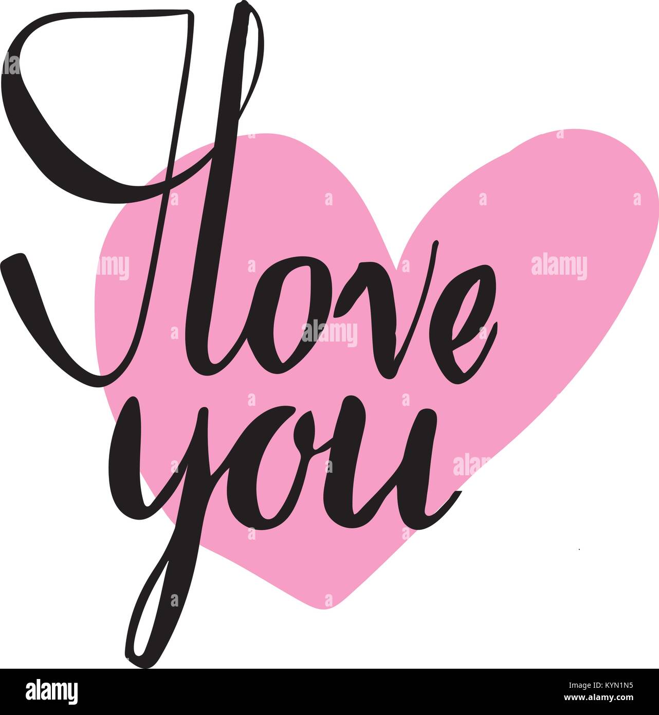 I love you. I heart you. Valentines day calligraphy card. Hand drawn ...