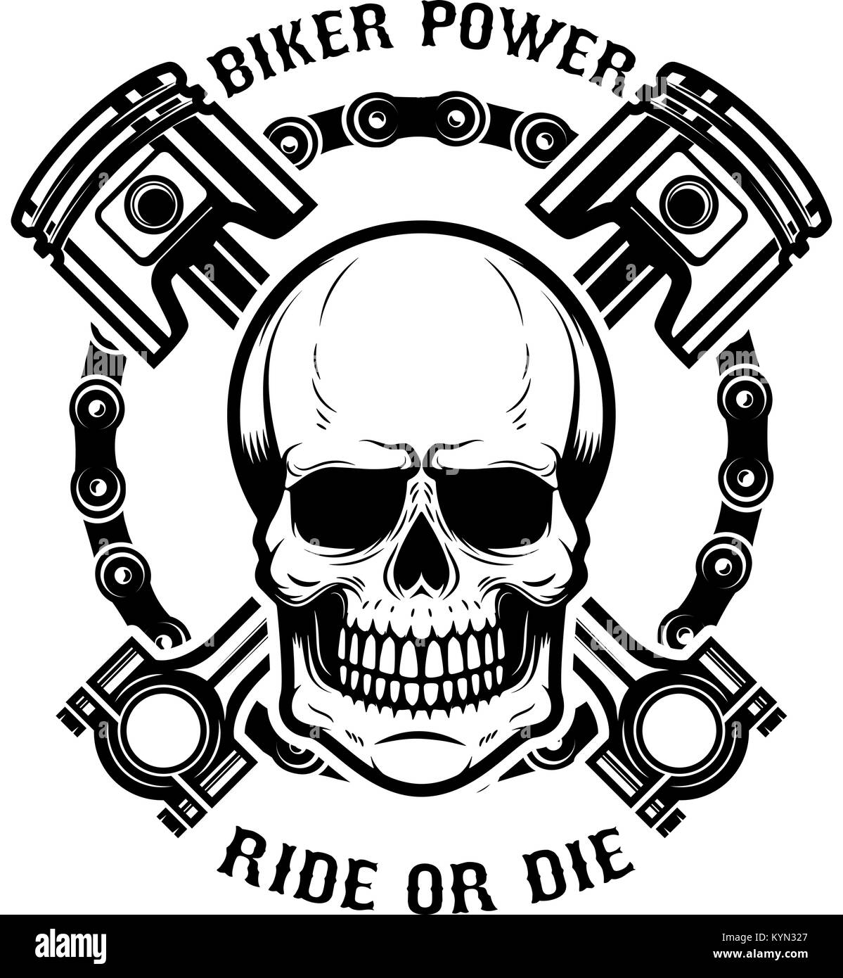 Biker power, ride or die. Human skull with crossed pistons. Design element for logo, label, emblem, sign. Vector illustration Stock Vector