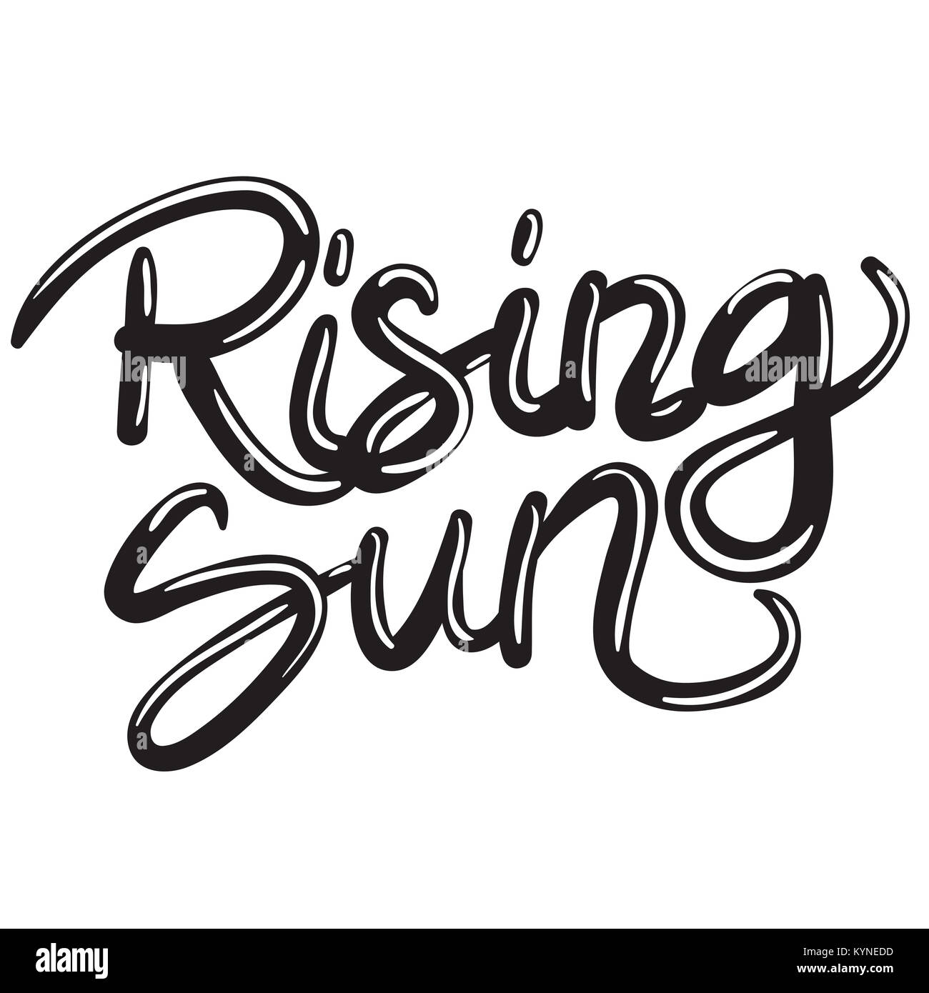hand written lettering phrase rising sun Stock Photo Alamy