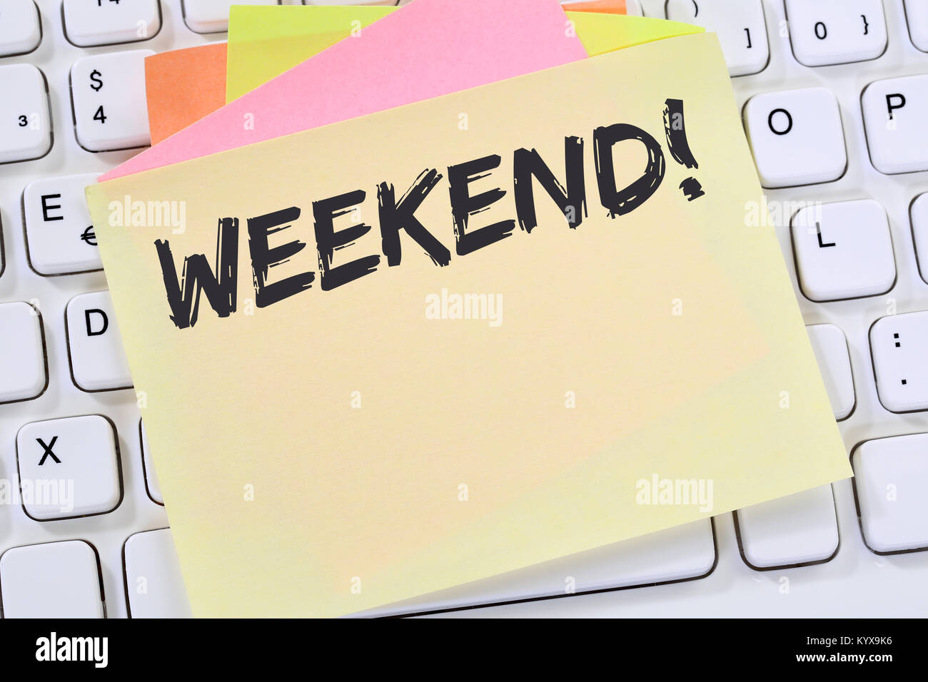 Weekend relax relaxed break business concept free time freetime leisure note paper computer keyboard Stock Photo