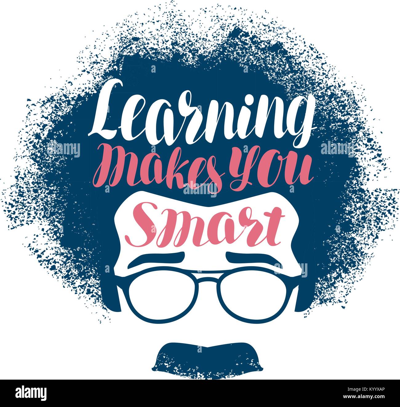 Learning makes you smart, lettering. Education, science concept. Vector illustration Stock Vector