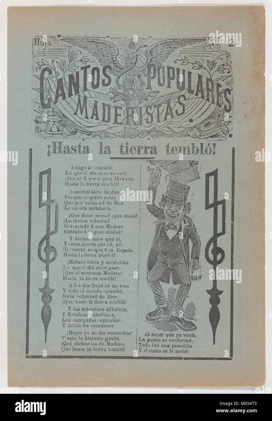 Broadsheet celebrating one of the founders of the Mexican Revolution, Francisco Madero, shown in a suit and top hat pointing to the phrases 'Que Si' and 'Que No' MET DP868560 Stock Photo