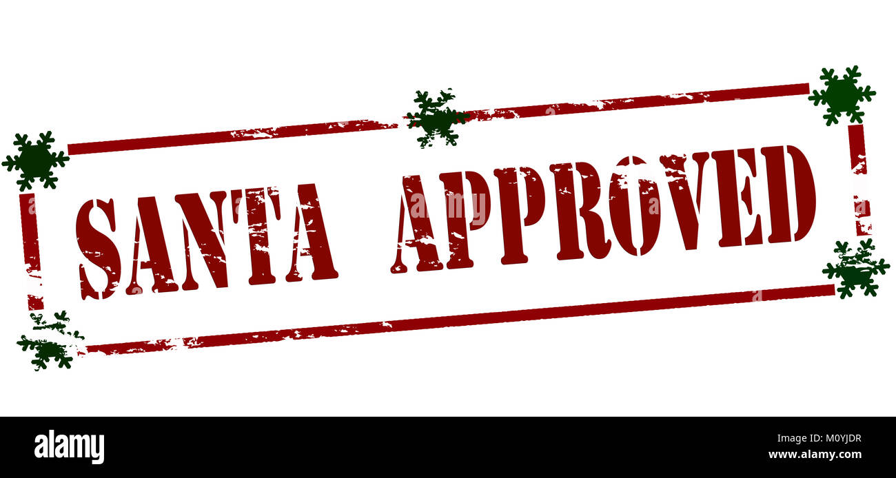 Rubber stamp with text Santa approved inside, vector illustration Stock ...