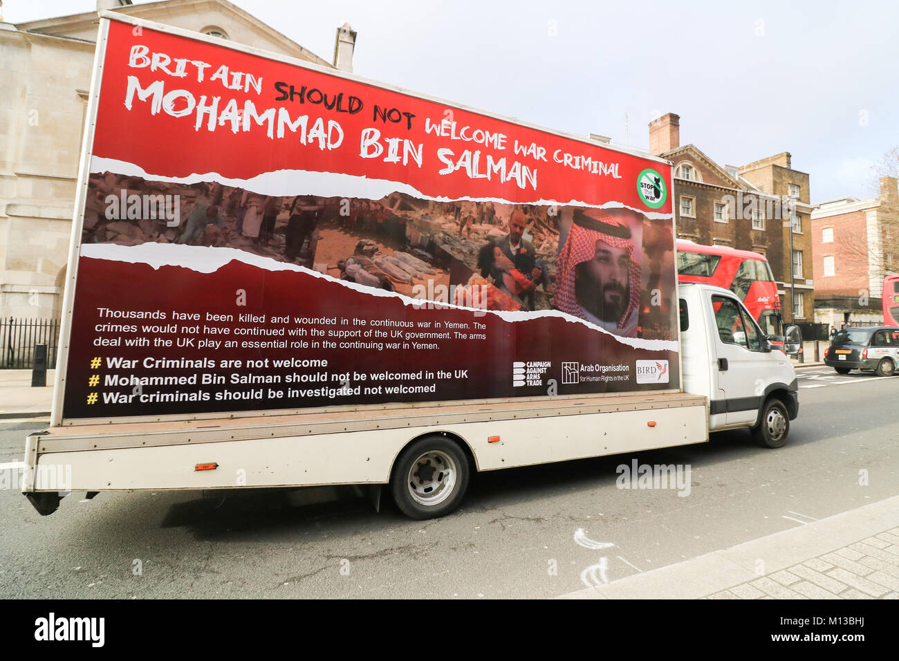 London UK.26th January 2018. An advertising van sponsored by Stop the War and  the Arab Organization for Human Rights in the UK against the visit to Britain of Crown Prince Mohammad Bin Salman Al Saud heir apparent to the Saudi throne due to the human rights violations cited by Amnesty International against  Saudi Arabia in its  intervention in the ongoing civil war in Yemen Credit: amer ghazzal/Alamy Live News Stock Photo