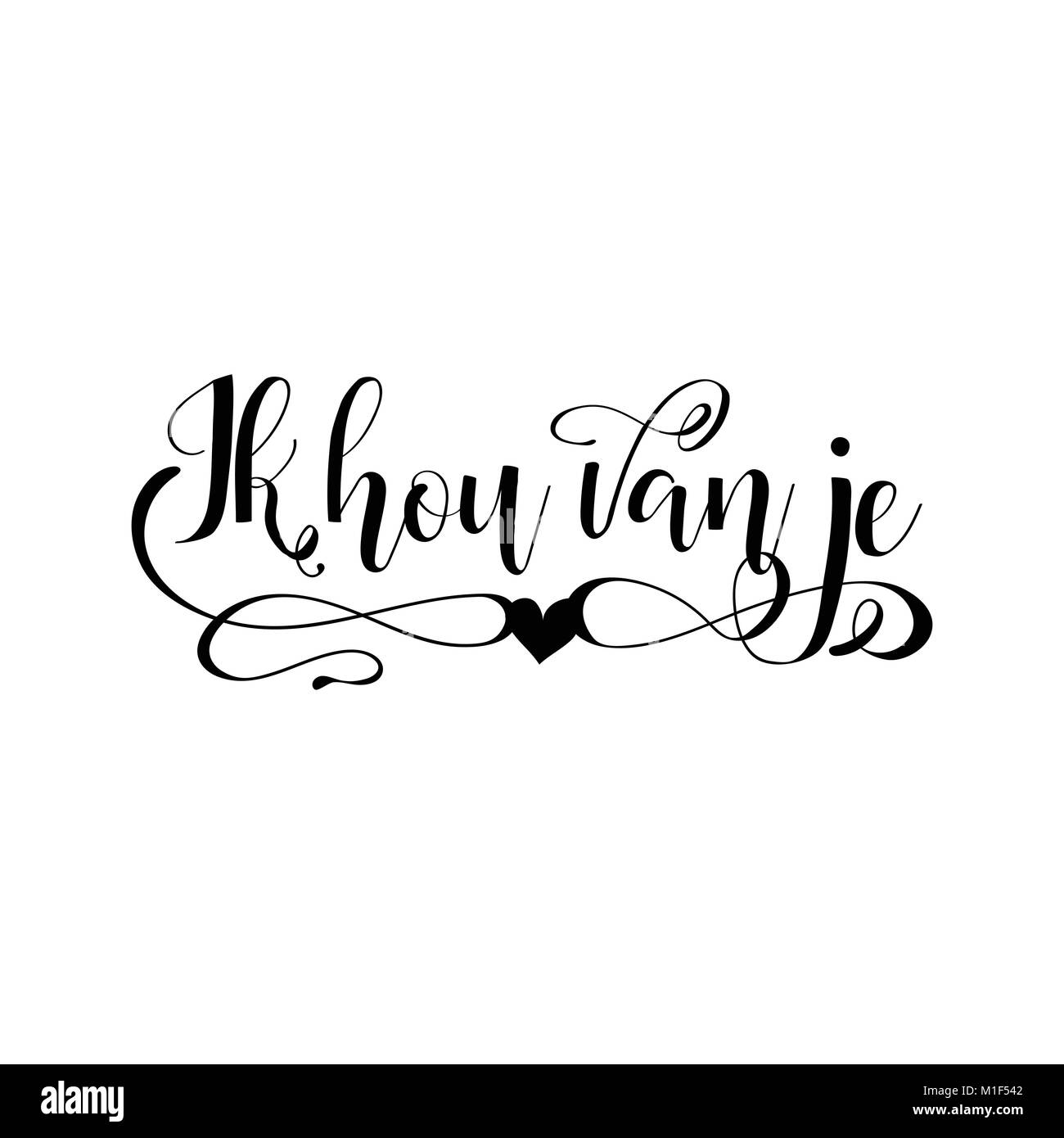 Goede Ik hou van je lettering. translate from Dutch: I love you. Phrase GK-17