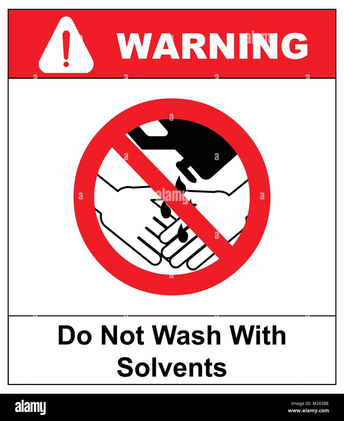 Do Not Wash Hands With Solvents Sign. Vector illustration. Warning banner. Red prohibition symbol. Forbidden Sign Stock Vector