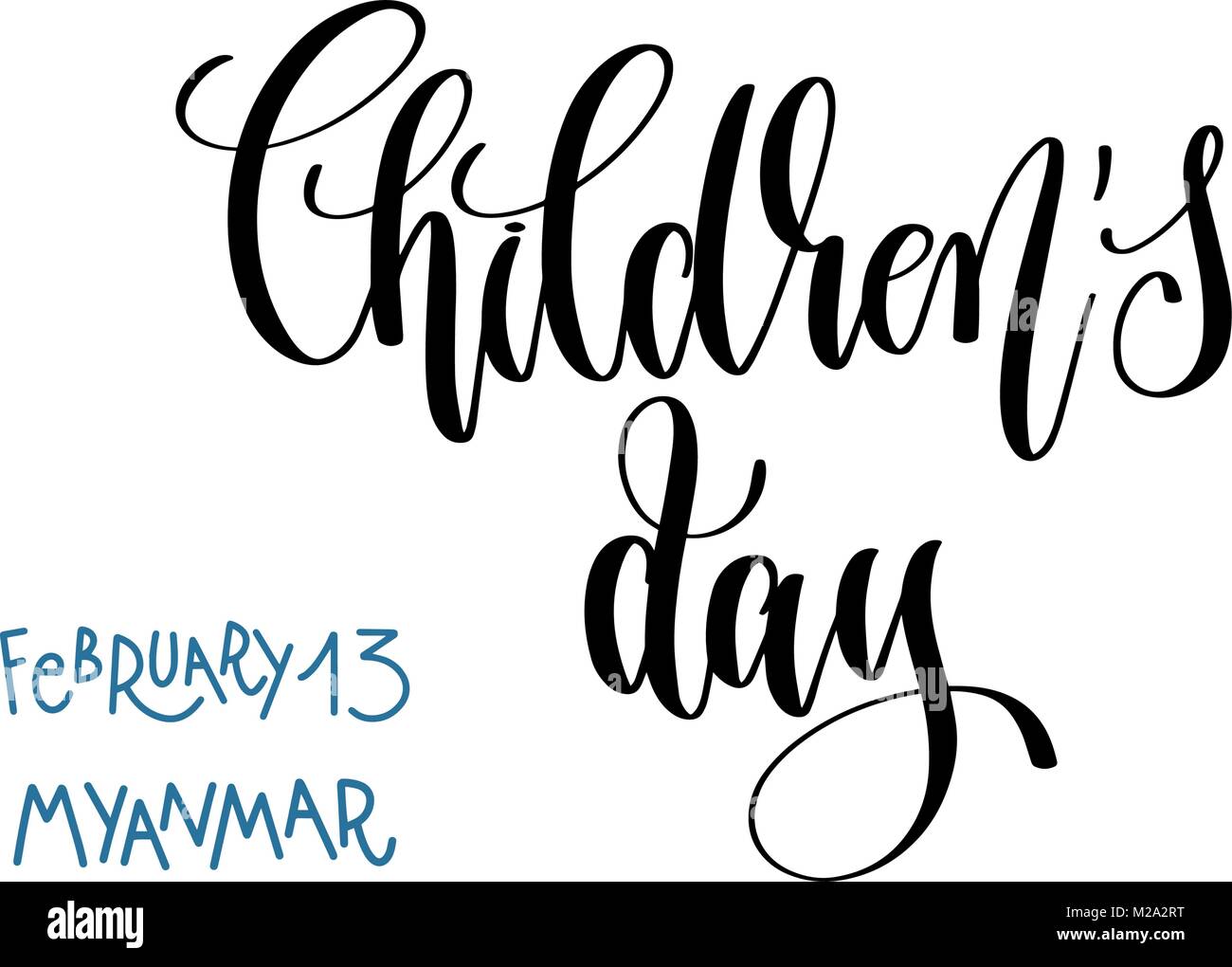 february 13 - children's day - myanmar, hand lettering Stock Vector