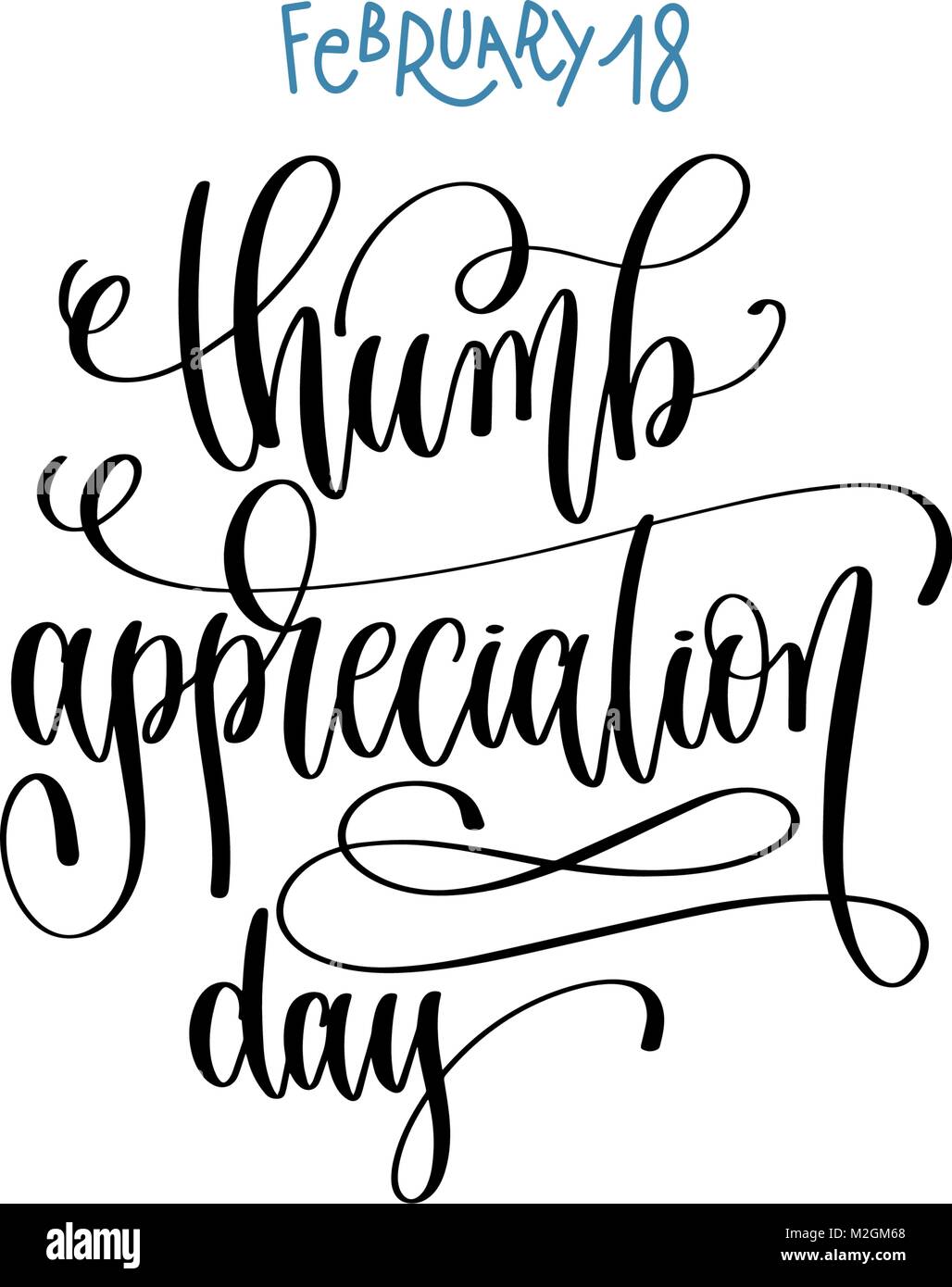 Thumb appreciation day hi-res stock photography and images - Alamy