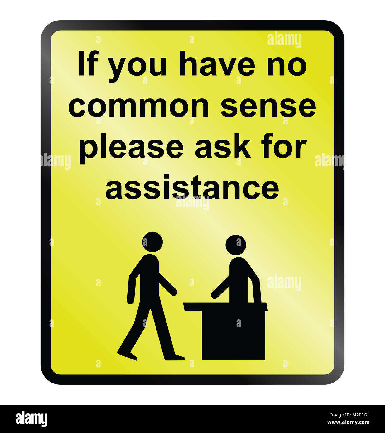 Yellow comical common sense public information sign isolated on white background Stock Photo