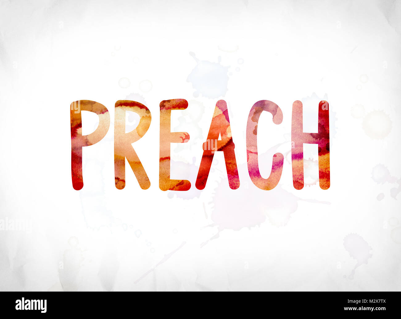 The word Preach concept and theme painted in colorful watercolors on a white paper background. Stock Photo