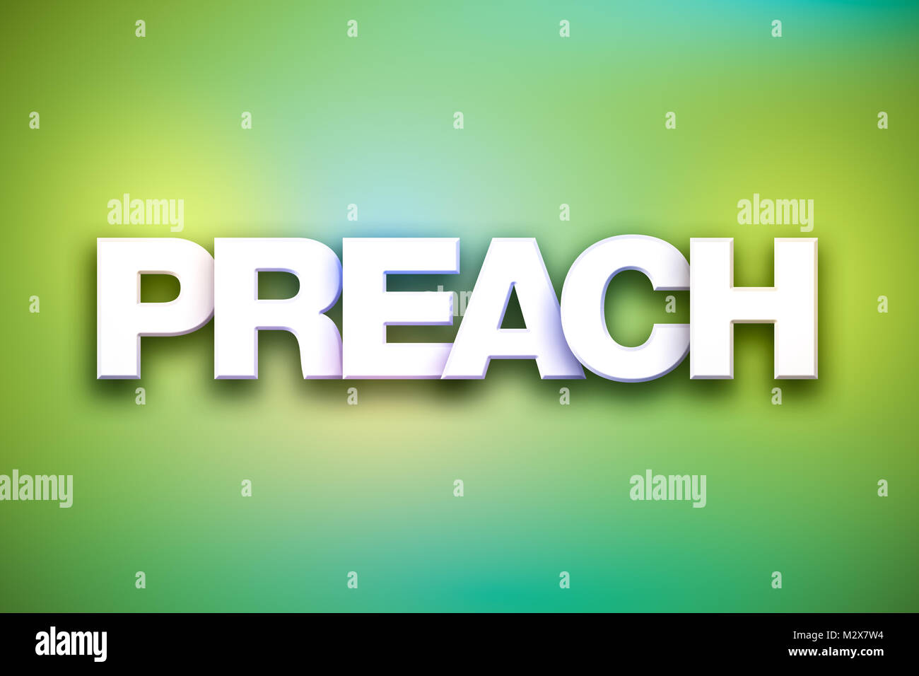 The word Preach concept written in white type on a colorful background. Stock Photo