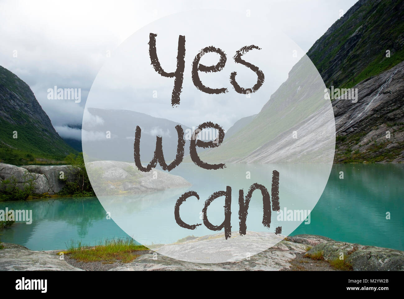 Lake With Mountains, Norway, Text Yes We Can Stock Photo
