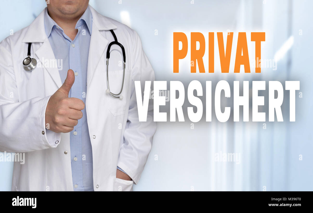 Privat versichert hi-res stock photography and images - Alamy