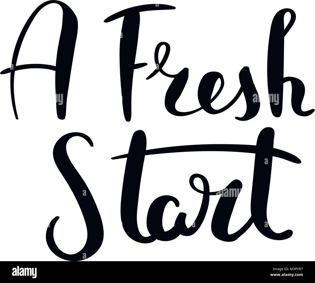 A fresh start. Hand drawn vector lettering phrase. Modern motivating