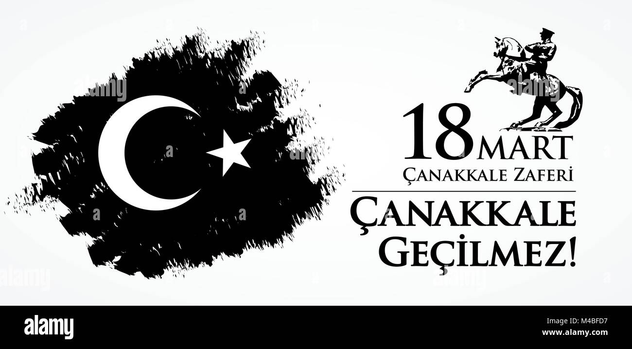 Canakkale zaferi 18 Mart. Translation: Turkish national holiday of March 18, 1915 the day the Ottomans victory Canakkale Victory. Stock Vector