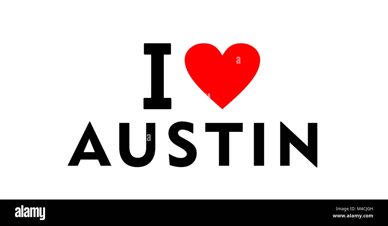 I Love You So Much Austin High Resolution Stock Photography And Images Alamy I Love You So Much Austin High Resolution Stock Photography And Images Alamy