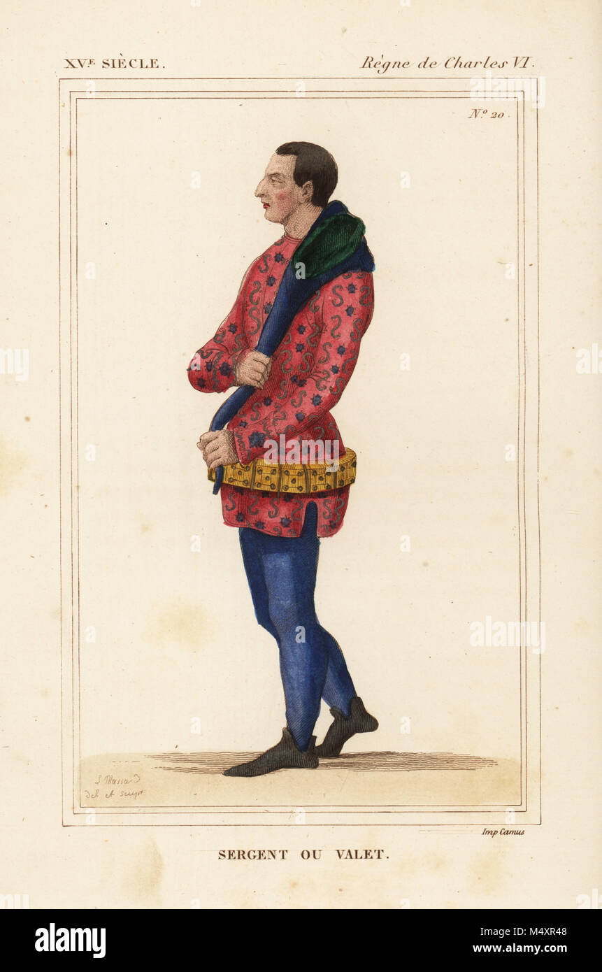 Servant or valet, sergent ou valet, in livery 15th century. In livery of scarlet jaquette, blue chaperon hood, and blue hose. Handcoloured lithograph by Leopold Massard after a miniature in a manuscriot book of Hommages to comte de Clermont in Roger de Gaignieres' portfolio V 28 from Le Bibliophile Jacob aka Paul Lacroix's Costumes Historiques de la France (Historical Costumes of France), Administration de Librairie, Paris, 1852. Stock Photo
