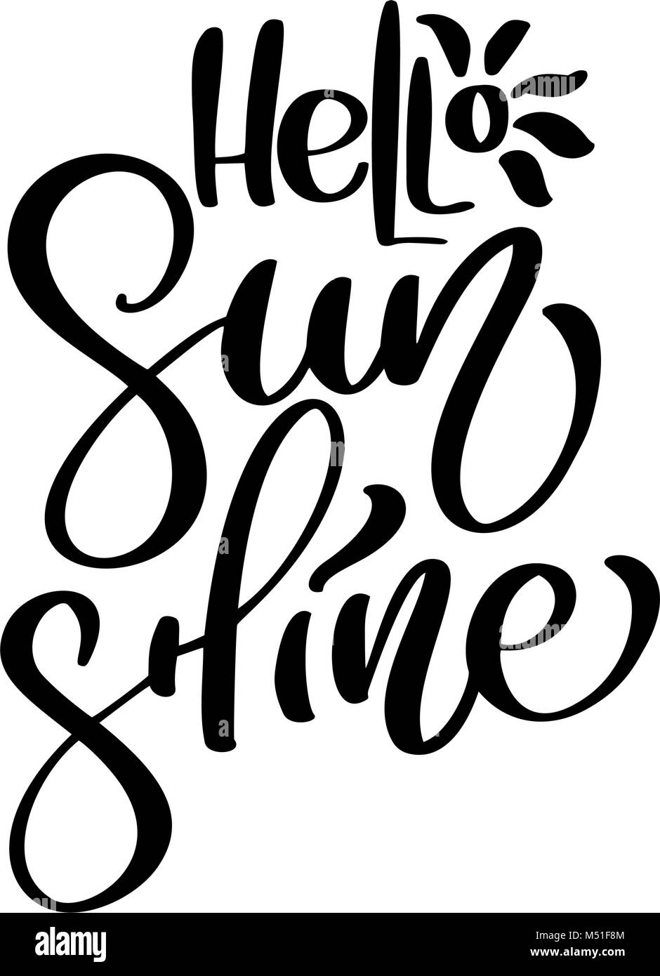 Hello Sunshine vector Summer Handwritten illustration, background. Fun