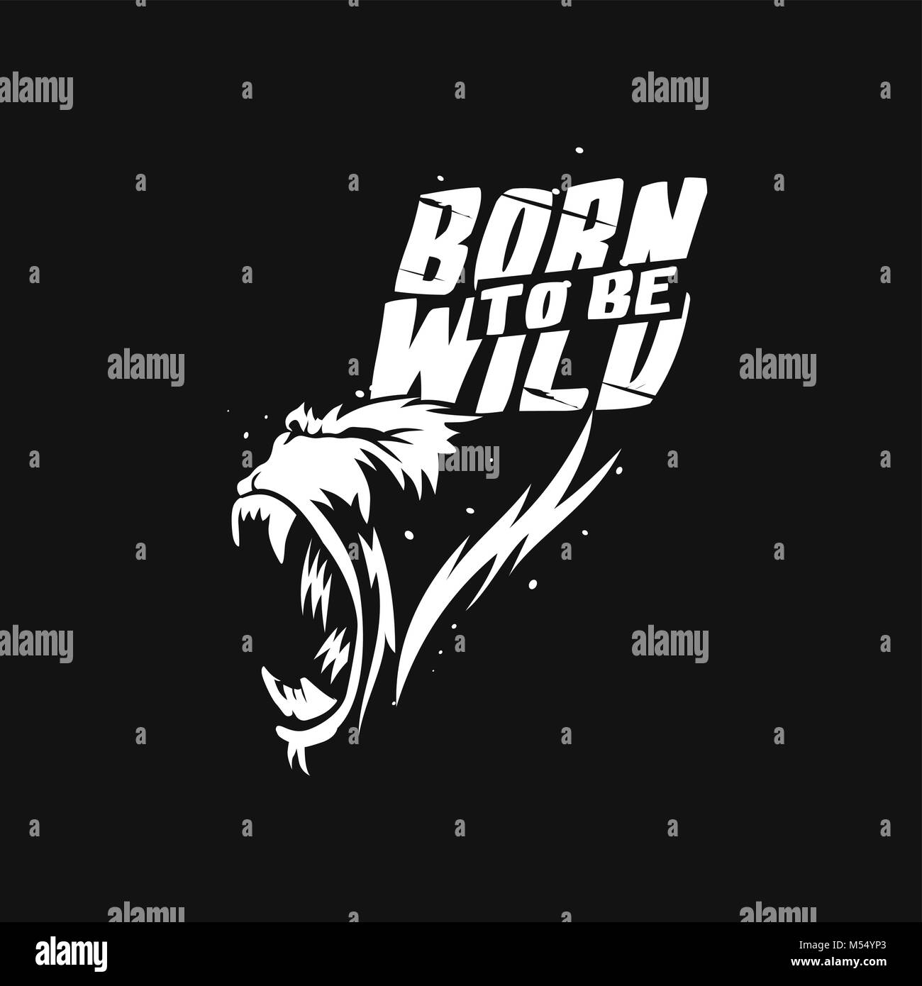 Born to be wild on black background vector illustration design. Stock Vector