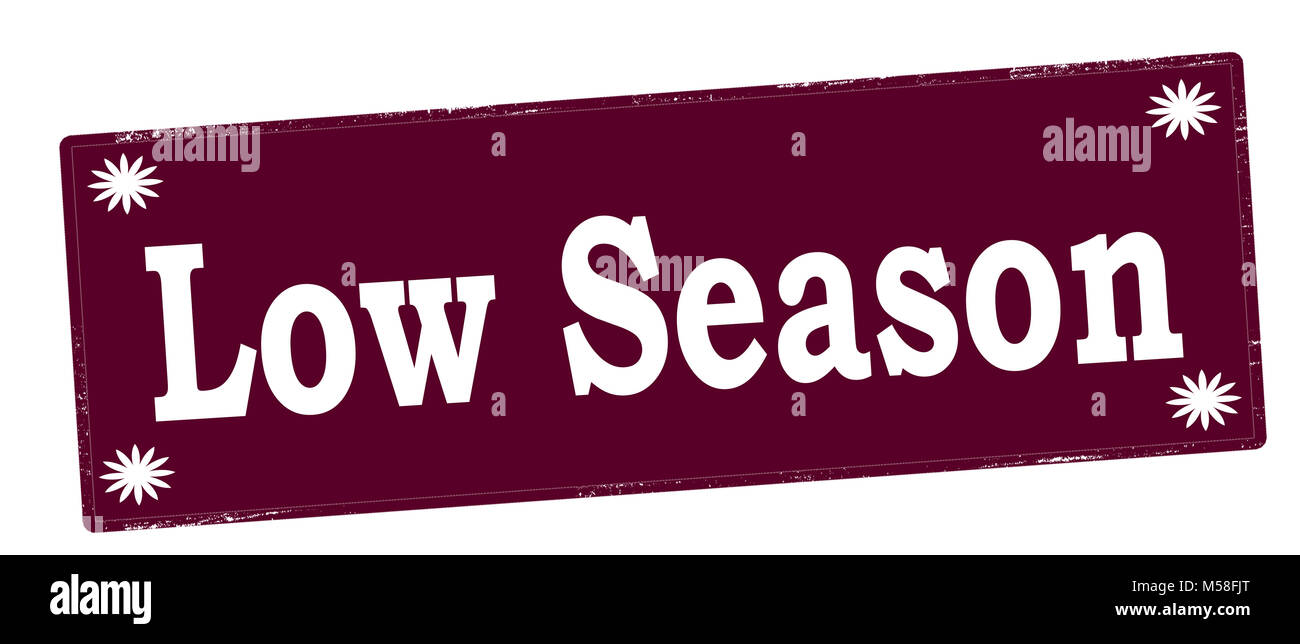 Rubber stamp with text low season inside, vector illustration Stock Photo Alamy