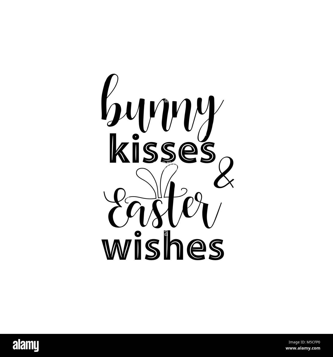 bunny kisses Easter wishes. Happy Easter lettering card. quote to design greeting card, poster, banner, printable wall art, t-shirt and other, vector  Stock Vector