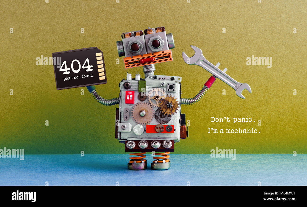 404 error page not found. Creative design robot, hand wrench memory card. Green blue background. Fixing maintenance concept. Text message Don't panic I'm mechanic Stock Photo