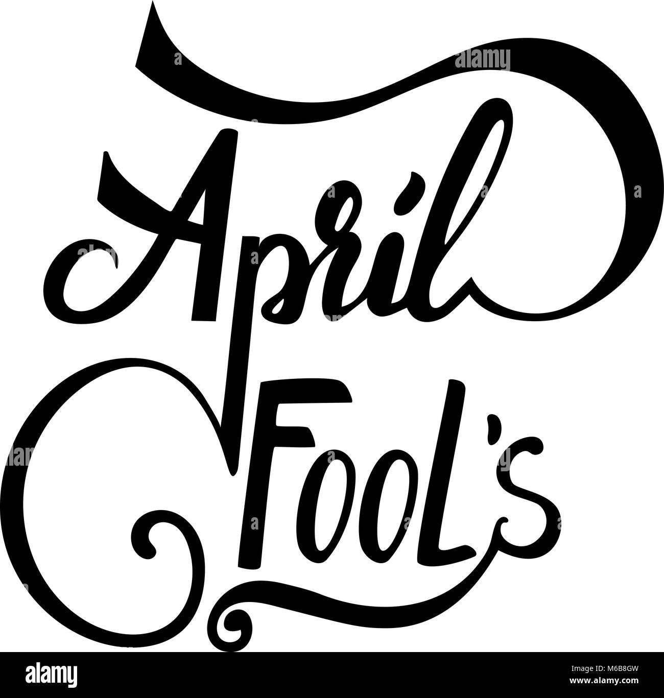April Fool's hand lettering creative vector design in black and white