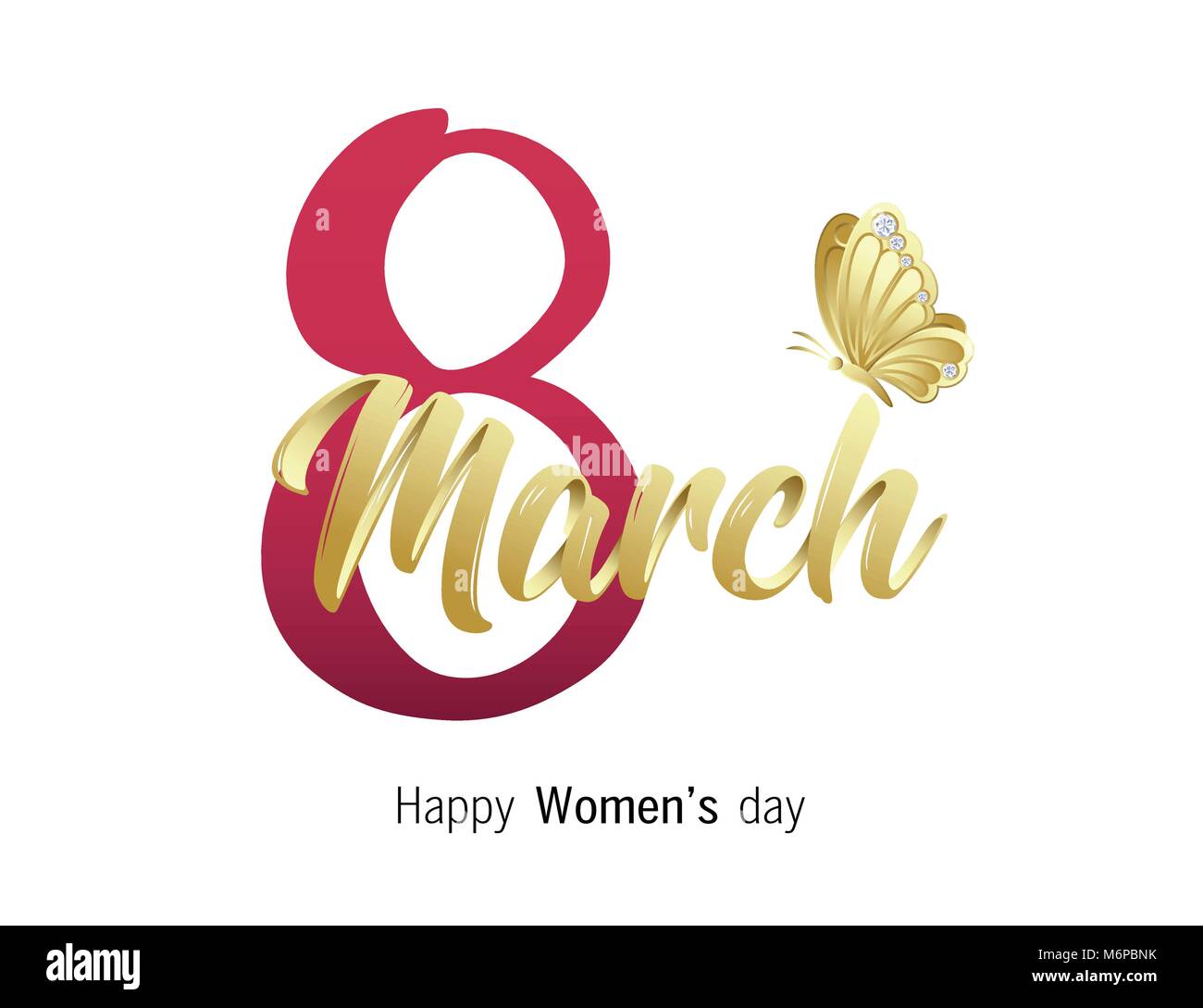 8 March. Happy Women's day greeting card with elegant Handwritten Script, golden butterfly and diamond stones. Vector illustration. Stock Vector