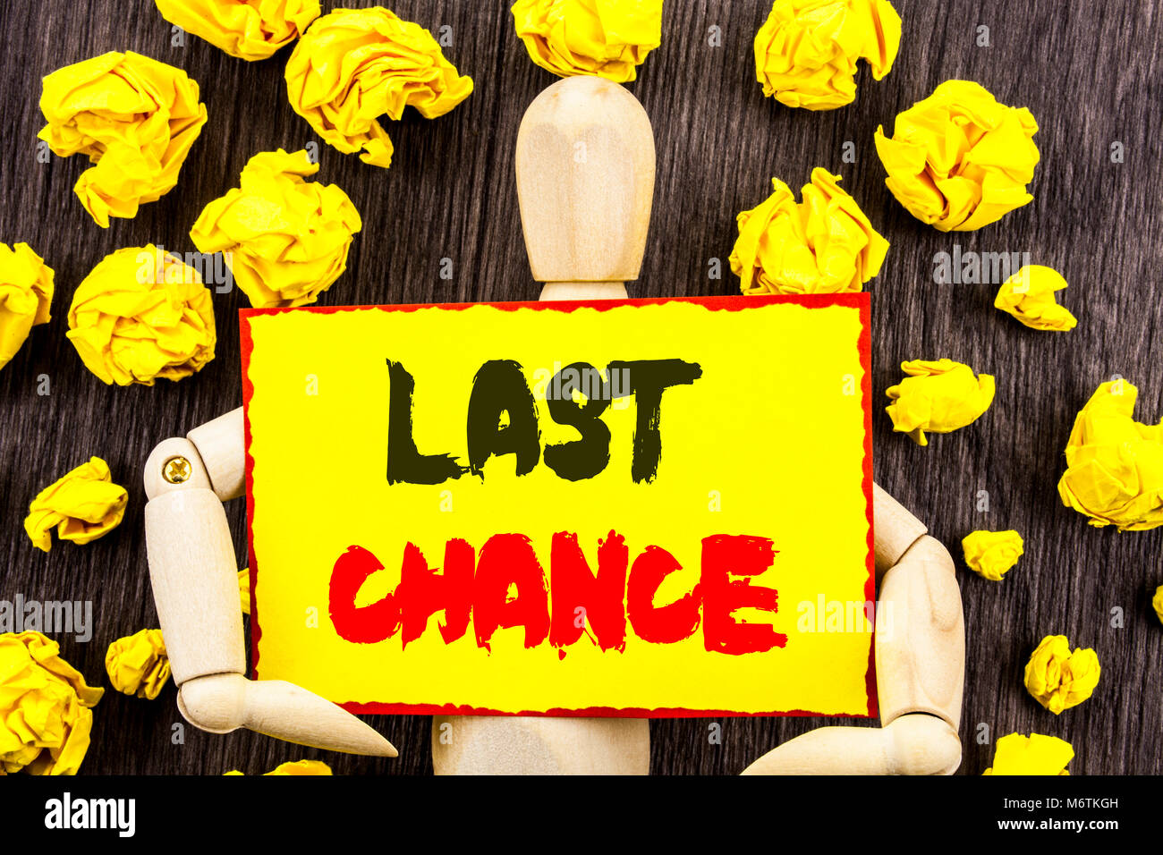 Announcement text showing Last Chance. Concept meaning Announcement