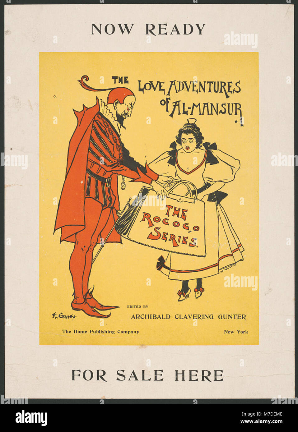 Now ready, The Love Adventures of Al-Mansur, edited by Archibald Clavering Gunter ... for sale here - A. Gunn. LCCN2014649614 Stock Photo