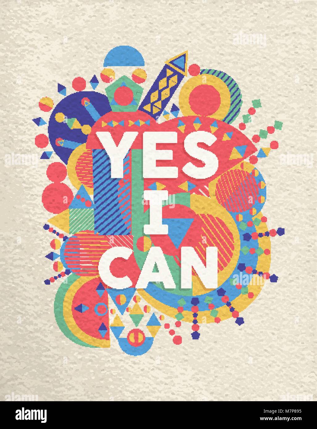 Yes I can colorful typography poster. Inspirational motivation quote design with paper texture background. EPS10 vector. Stock Vector