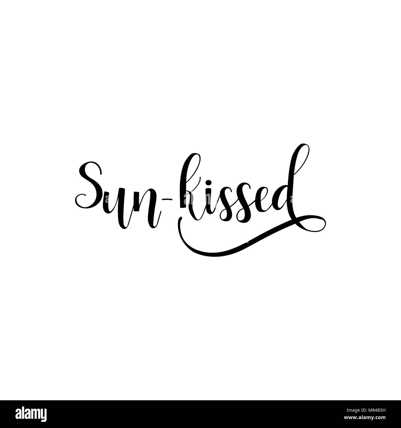 Sun kissed. lettering. Hand drawn vector illustration. element for