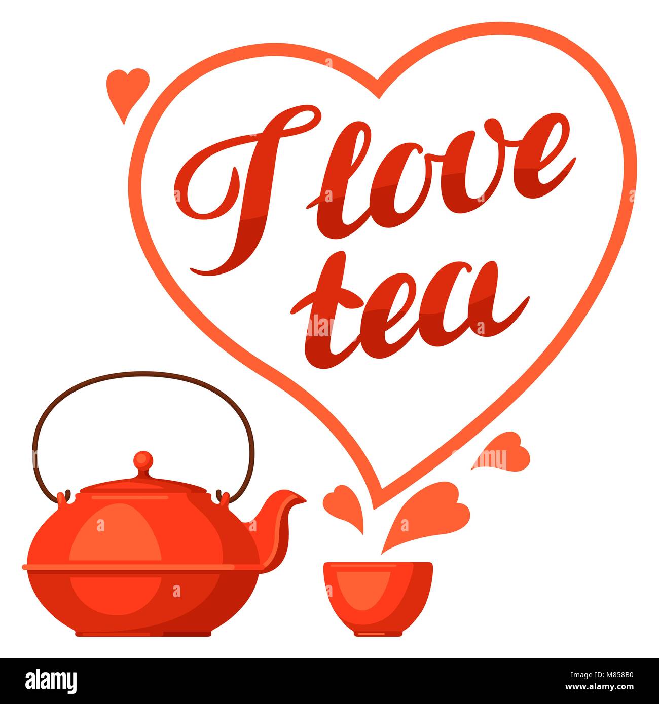 I love tea. Illustration with kettle and hand written lettering text