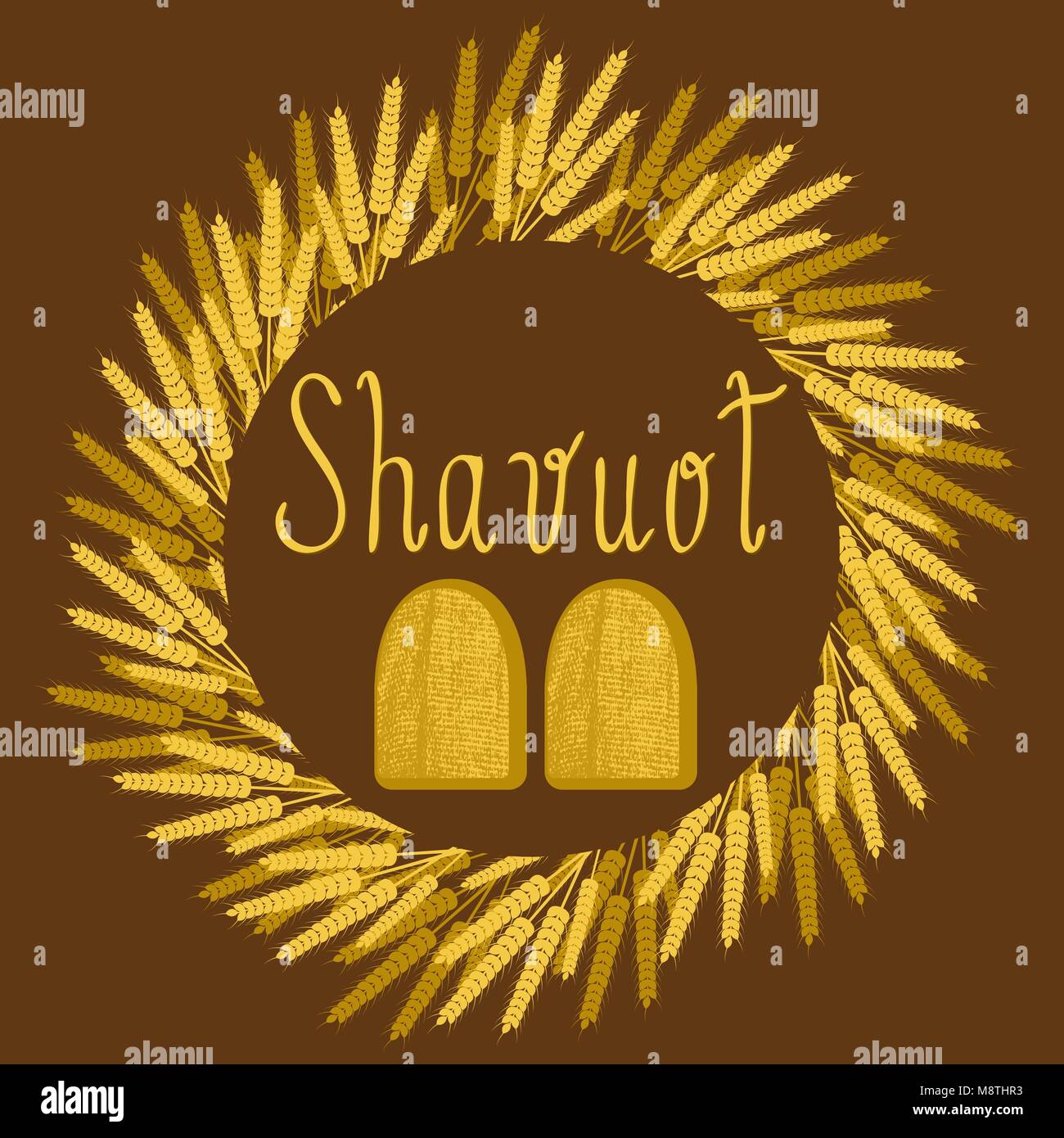 Shavuot. Concept of Judaic holiday. Wreath of wheat ears. Tablets of the covenant. Ten Commandments. Brown background Stock Vector