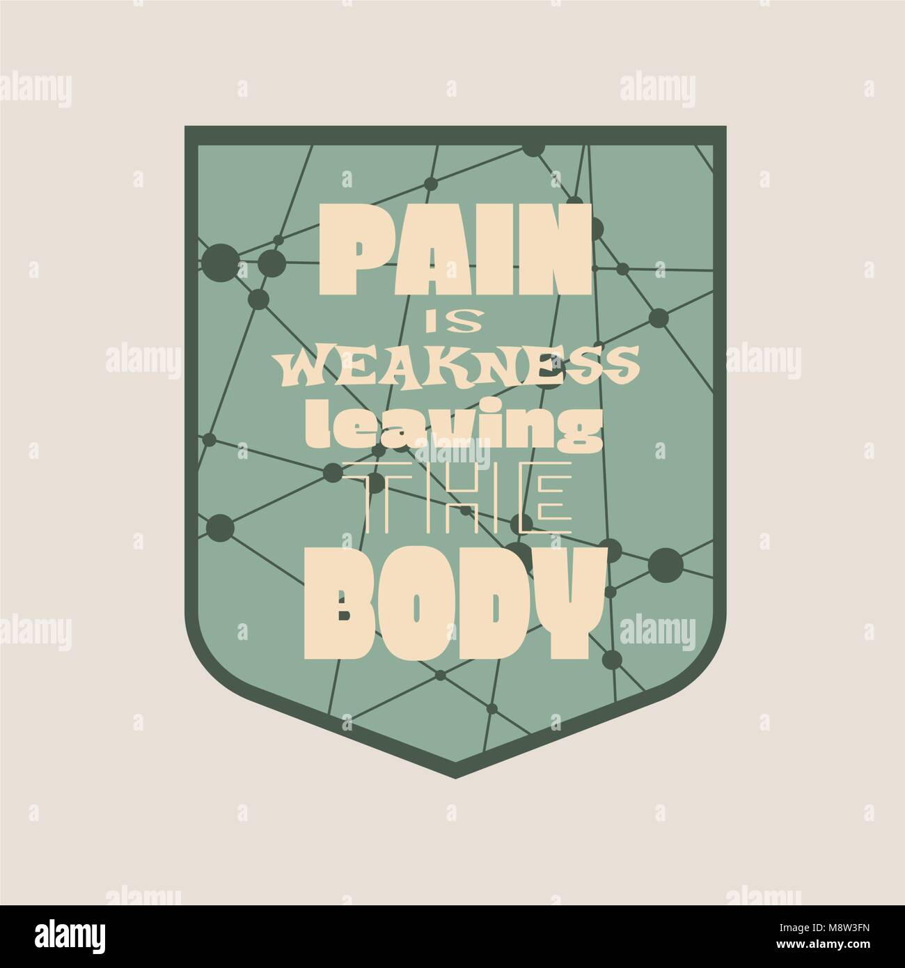Pain is weakness leaving the body Stock Vector Image & Art Alamy