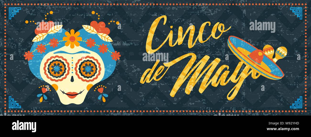 Happy Cinco De Mayo Holiday Il Ration Festive Mexican Event Web Banner With Traditional Sugar Skull Catrina And Vintage Background Eps10 Vector Happy Cinco De Mayo Holiday Il Ration Festive Mexican Event Web Banner With Traditional Sugar Skull Catrina And Vintage Background Eps10 Vector